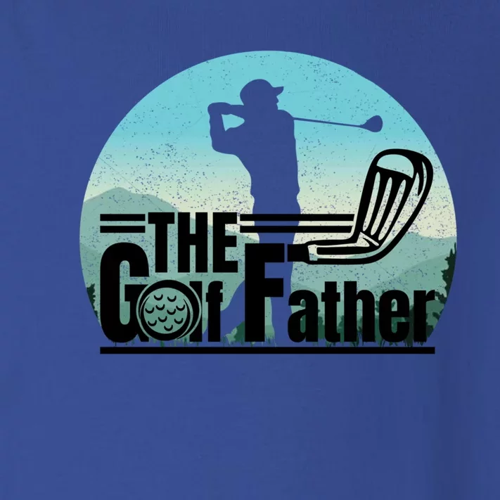 Funny Golf Graphic The Golf Father Fathers Day Golf Meaningful Gift Toddler Long Sleeve Shirt