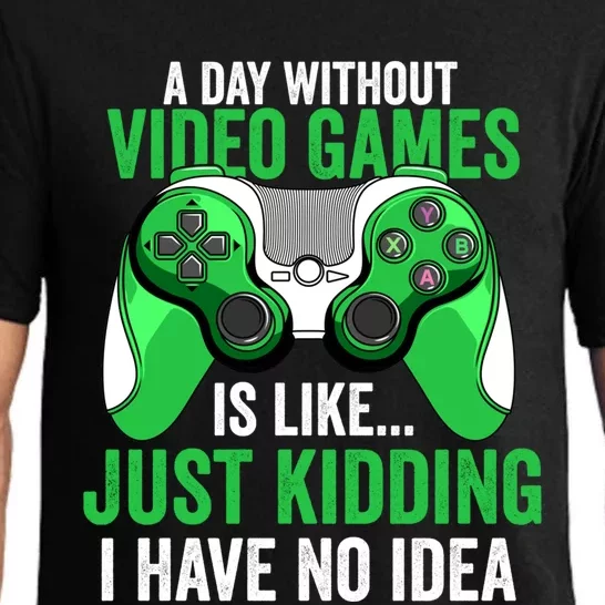 Funny Gaming Gamer A Day Without Video Games Christmas Funny Gift Great Gift Pajama Set