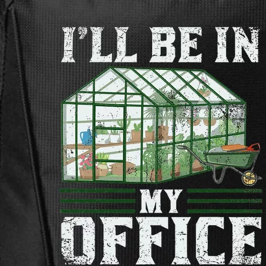 Funny Greenhouse Gardening Garden Plants Lover City Backpack