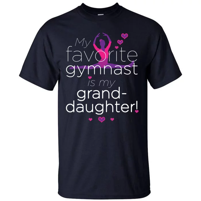 Favorite Gymnast Grandma For Women Gymnastics Grandma Tall T-Shirt