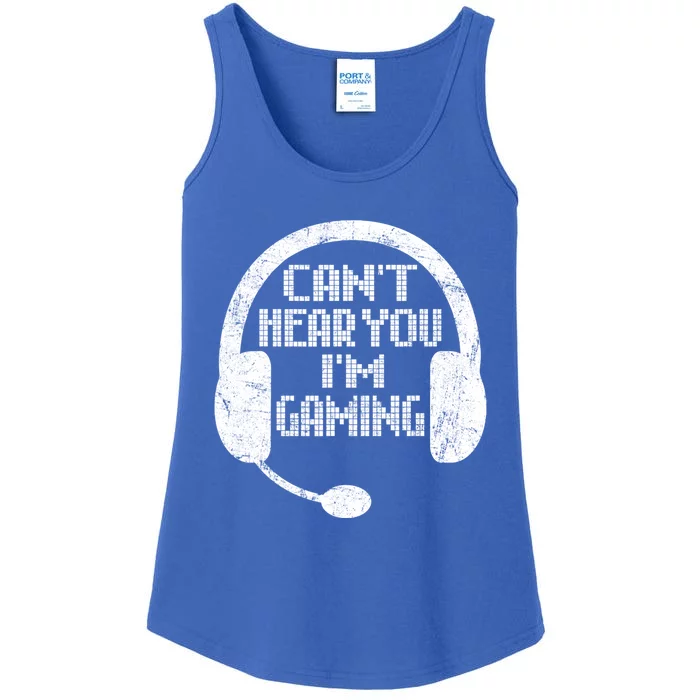 Funny Gamer Gift Headset Can't Hear You I'm Gaming Gift Ladies Essential Tank