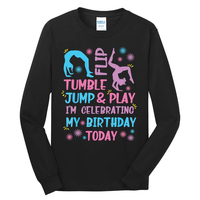 Funny Girl Gymnastics Birthday Themed Party Gift Women Tall Long Sleeve T-Shirt