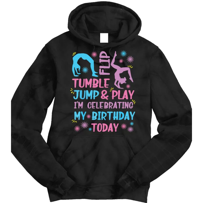 Funny Girl Gymnastics Birthday Themed Party Gift Women Tie Dye Hoodie