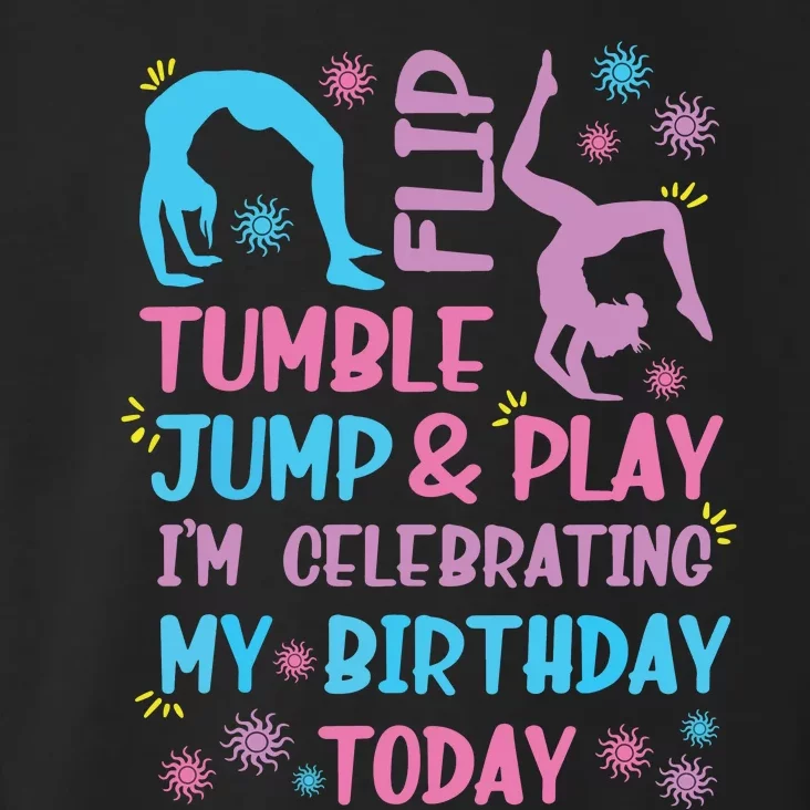 Funny Girl Gymnastics Birthday Themed Party Gift Women Toddler Hoodie