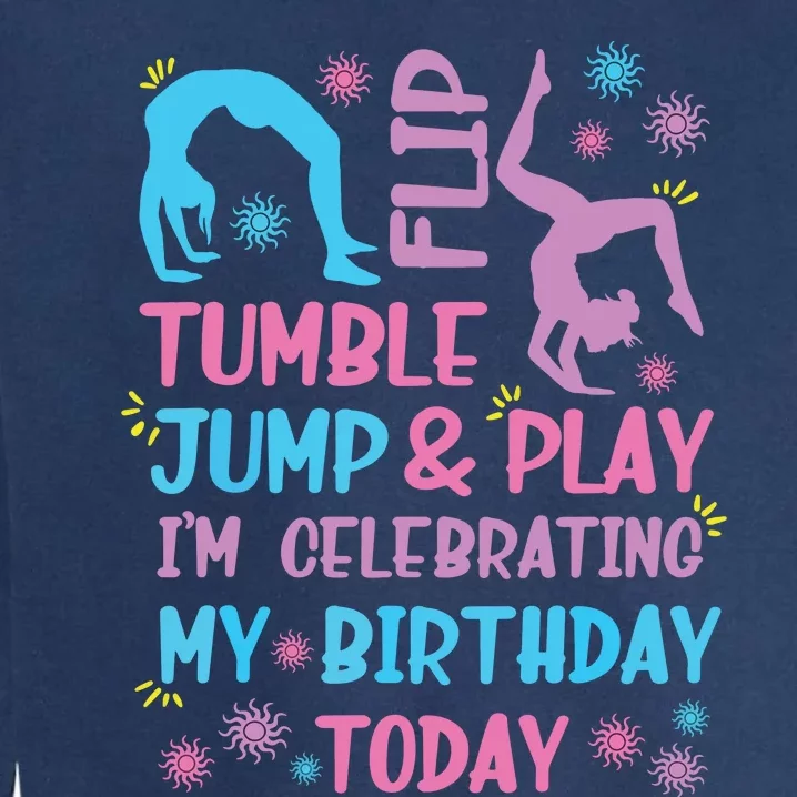 Funny Girl Gymnastics Birthday Themed Party Gift Women Garment-Dyed Sweatshirt