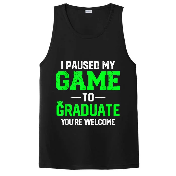 Funny Gamer Graduate Graduation I Paused My Game To Graduate Video Gamer Performance Tank