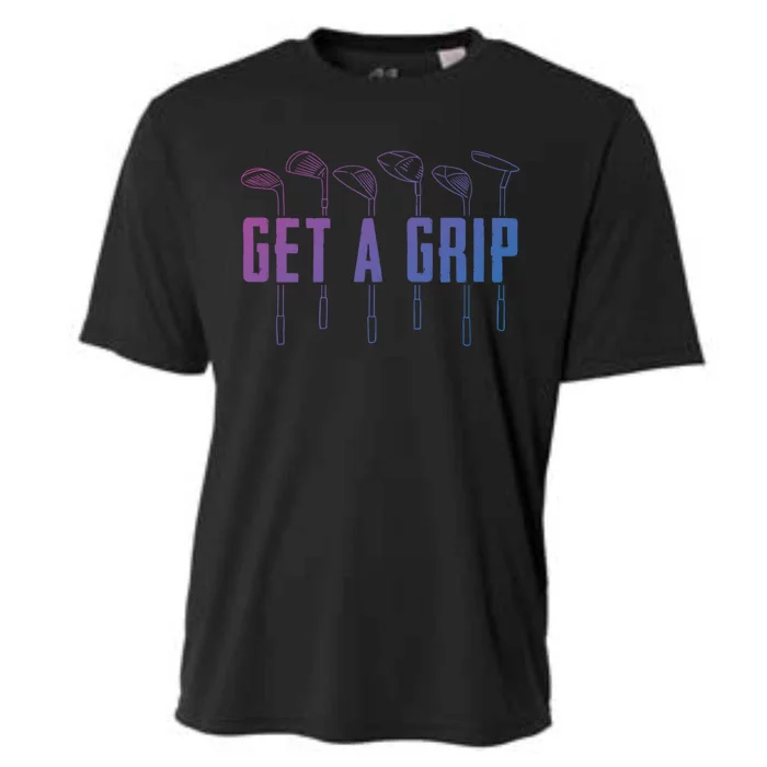 Funny Golfer Golfing Golf Get A Grip Golf Gift Cooling Performance Crew T-Shirt