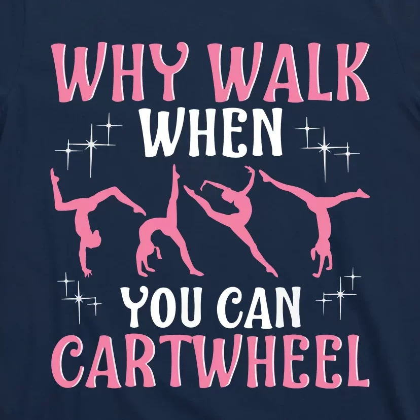 Funny Gymnastics Gymnast Gift For Girl Women Cool Cartwheel T-Shirt