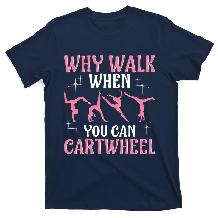 Funny Gymnastics Gymnast Gift For Girl Women Cool Cartwheel T-Shirt