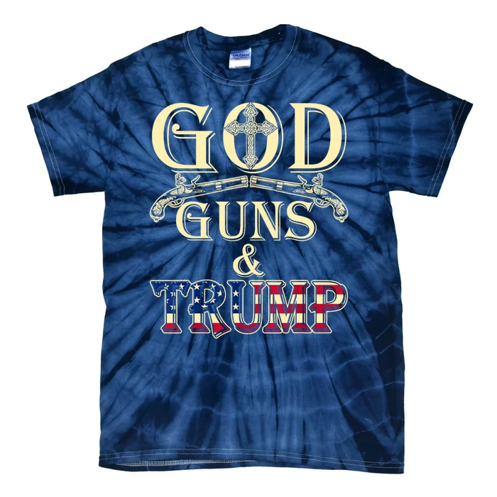 Funny God Guns And Trump 2nd Amendment Gift Tie-Dye T-Shirt