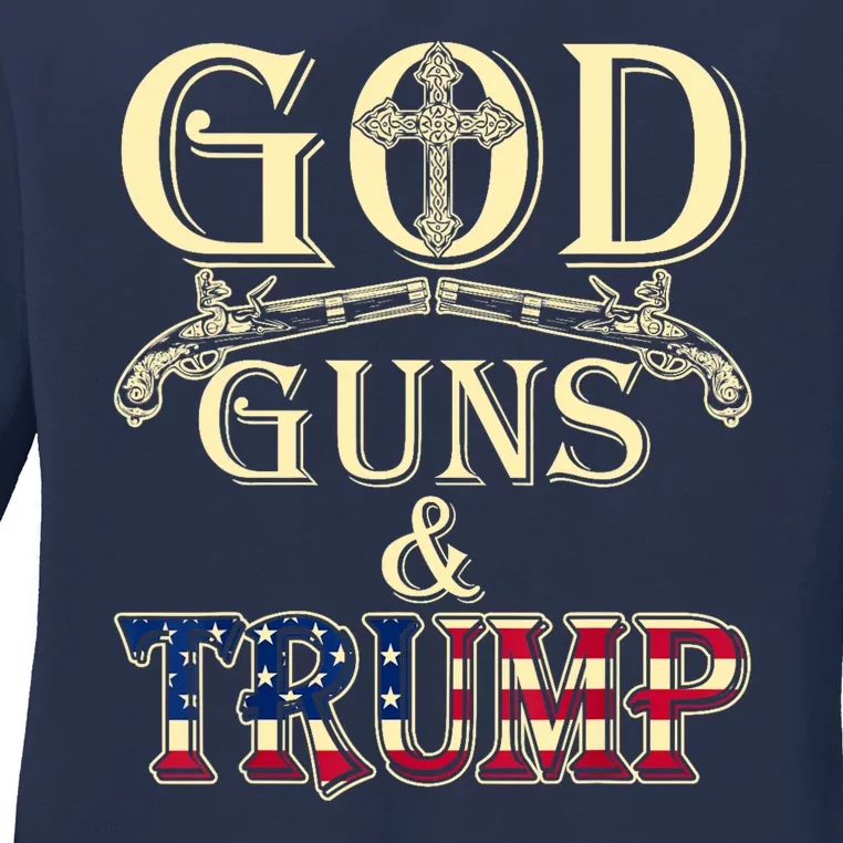 Funny God Guns And Trump 2nd Amendment Gift Ladies Long Sleeve Shirt