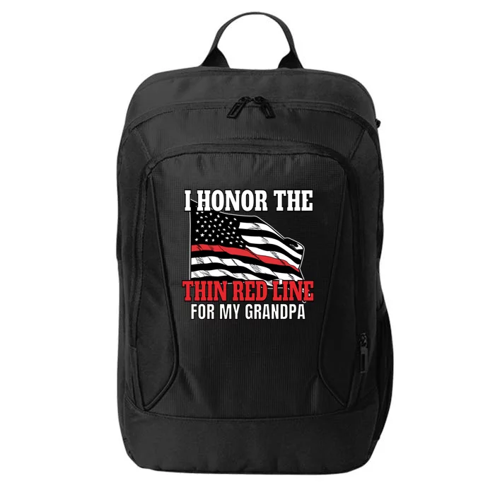 Firefighter Granddaughter Grandson Support Grandpa Funny Gift City Backpack