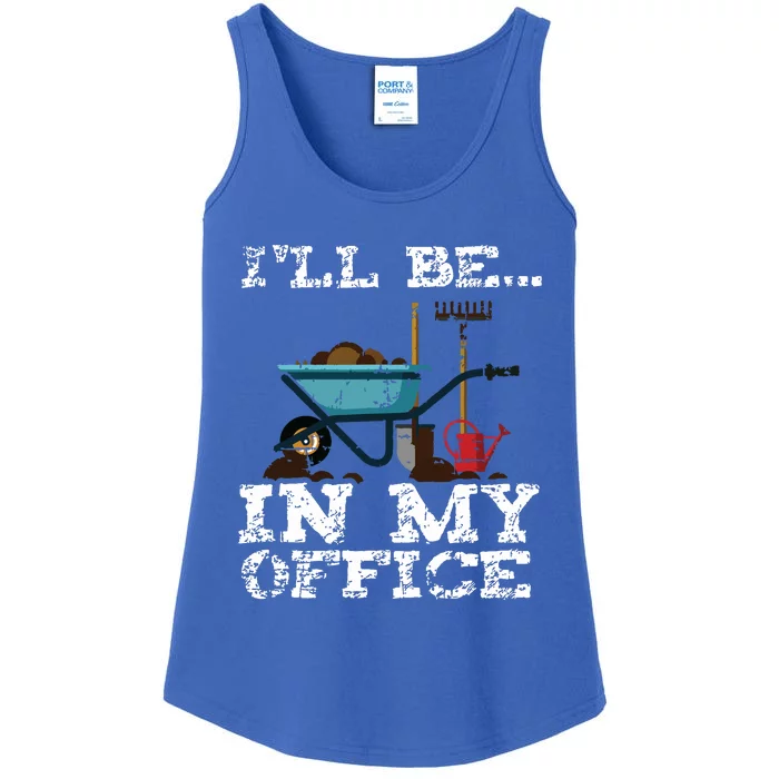 Funny Garden Gardener Women Ill Be In My Office Ladies Essential Tank