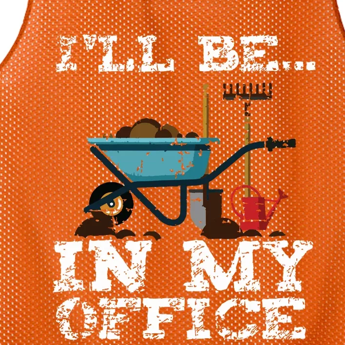 Funny Garden Gardener Women Ill Be In My Office Mesh Reversible Basketball Jersey Tank