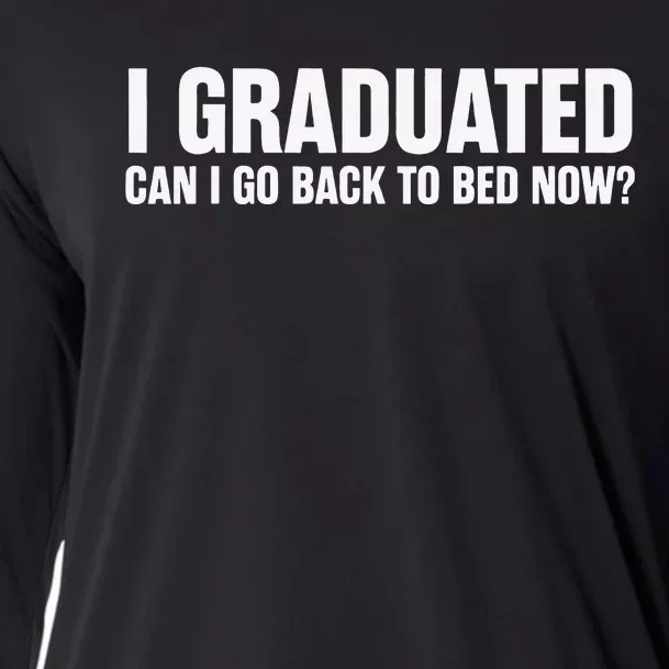 Funny Graduation Gift for Him Cooling Performance Long Sleeve Crew