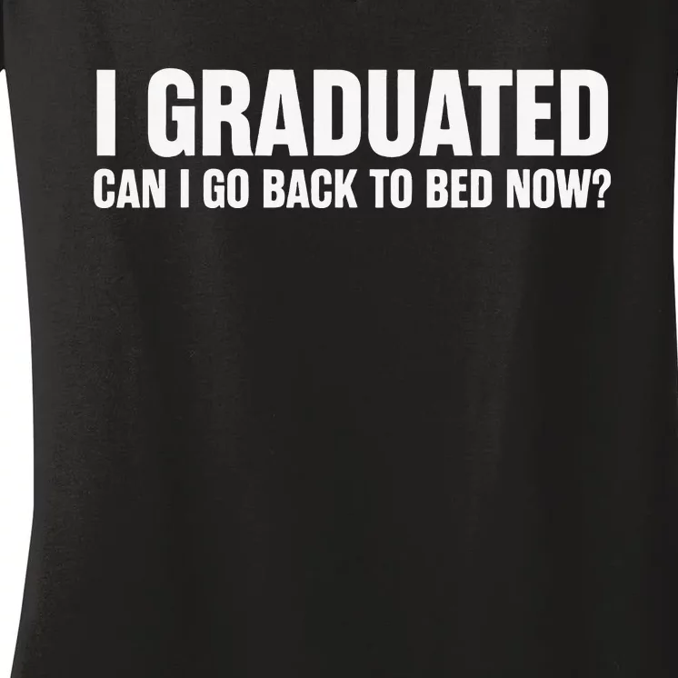 Funny Graduation Gift for Him Women's V-Neck T-Shirt