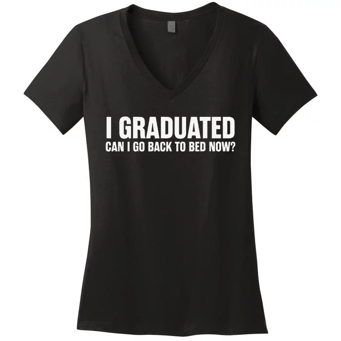 Funny Graduation Gift for Him Women's V-Neck T-Shirt