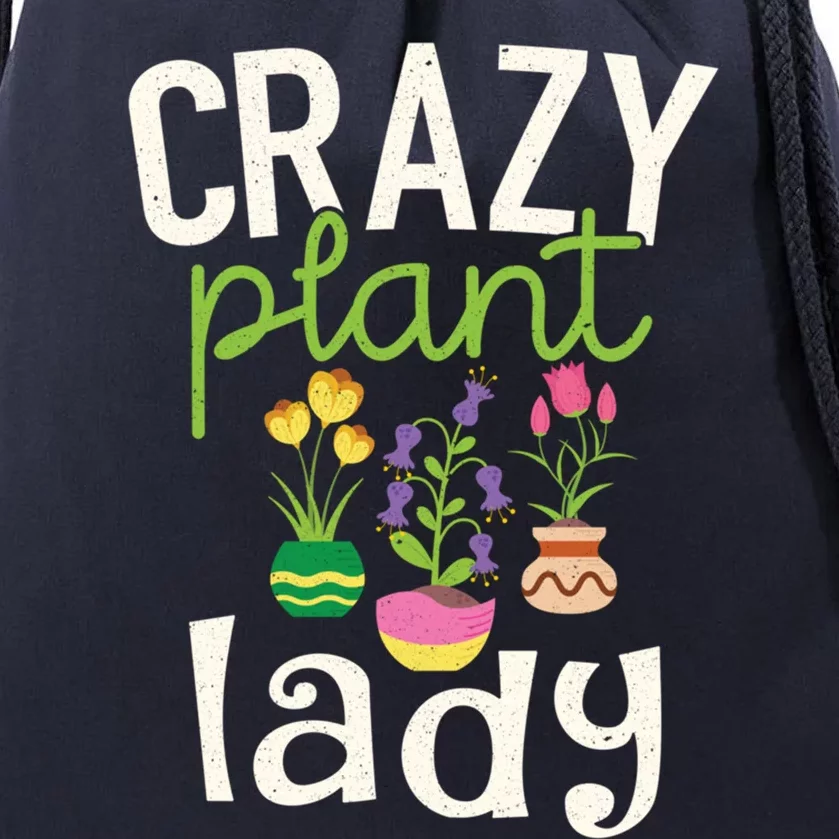 Funny Gardening Gift Crazy Plant Lady Gift Drawstring Bag