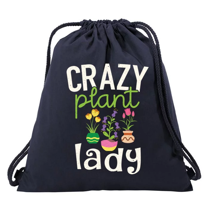 Funny Gardening Gift Crazy Plant Lady Gift Drawstring Bag