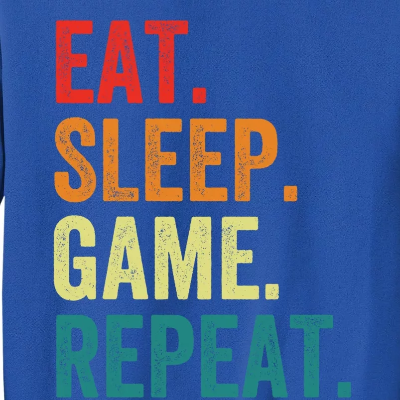 Funny Gaming Gift Eat Sleep Game Repeat Funny Gift Sweatshirt