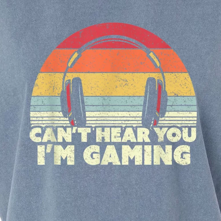 Funny Gamer Gift Idea Cant Hear You Im Gaming Garment-Dyed Women's Muscle Tee