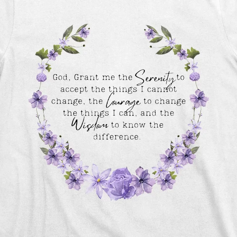 Floral God Grant Me The Serenity Prayer Spiritu T-Shirt