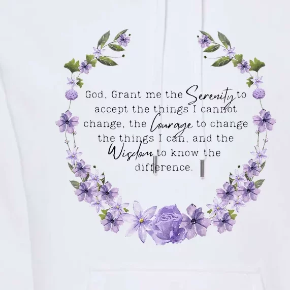 Floral God Grant Me The Serenity Prayer Spiritu Premium Hoodie