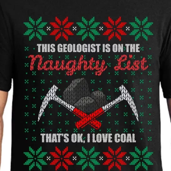 Funny Geologist Geology Ugly Christmas Sweater Naughty List Meaningful Gift Pajama Set