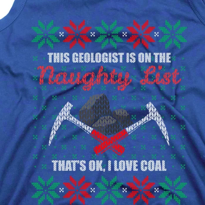 Funny Geologist Geology Ugly Christmas Sweater Naughty List Meaningful Gift Tank Top