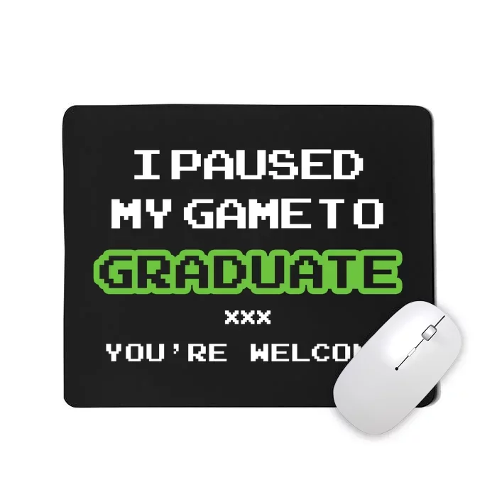 Funny Gamer Graduate Graduation Mousepad