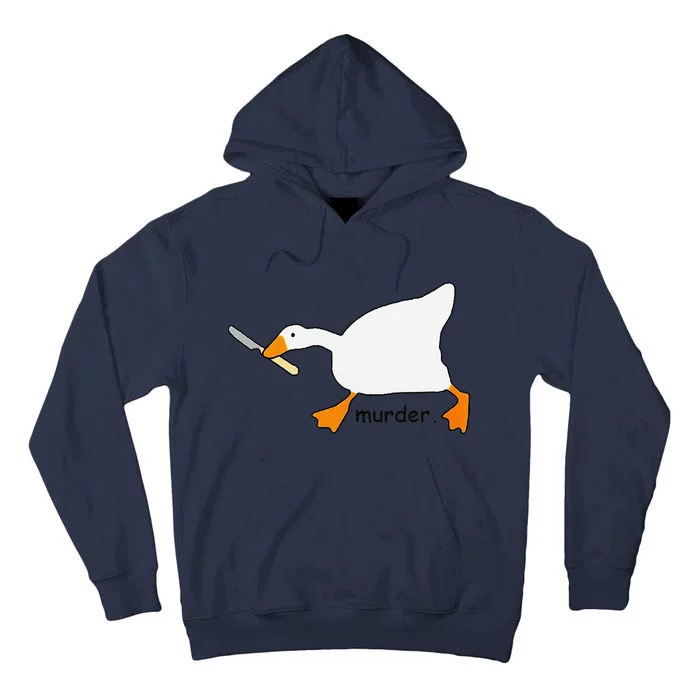 Funny Goose Game Murder Funny Meme Tall Hoodie