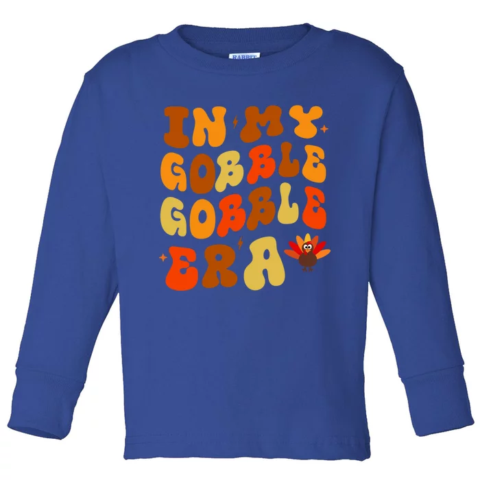 Funny Gobble Gobble Turkey Pilgrim Little Thanksgiving Gift Toddler Long Sleeve Shirt