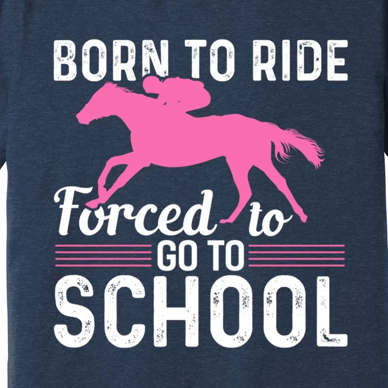 Funny Gift Horse Girl Horseback Riding Girl Premium T-Shirt