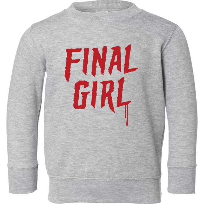 Final Girl Horror Movie Inspired Toddler Sweatshirt