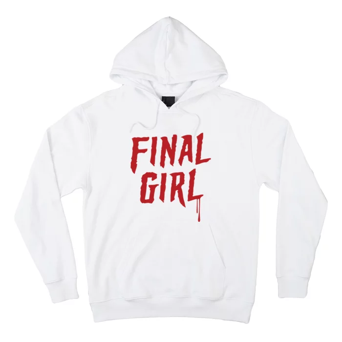 Final Girl Horror Movie Inspired Hoodie