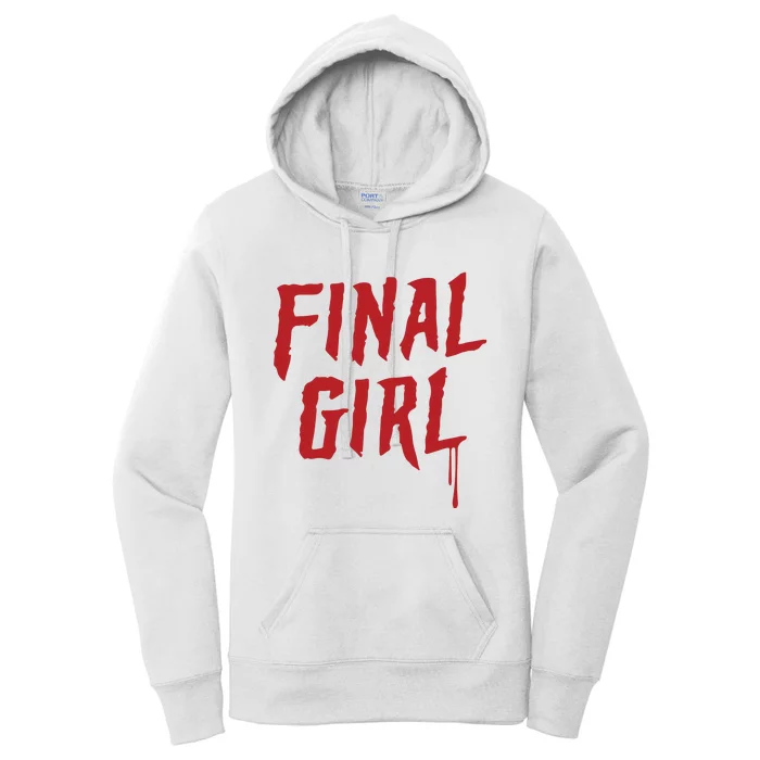 Final Girl Horror Movie Inspired Women's Pullover Hoodie