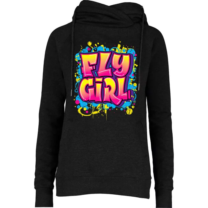 Fly Girl Hip Hop 80s 90s Dance Bgirl Urban Graffiti Style Womens Funnel Neck Pullover Hood