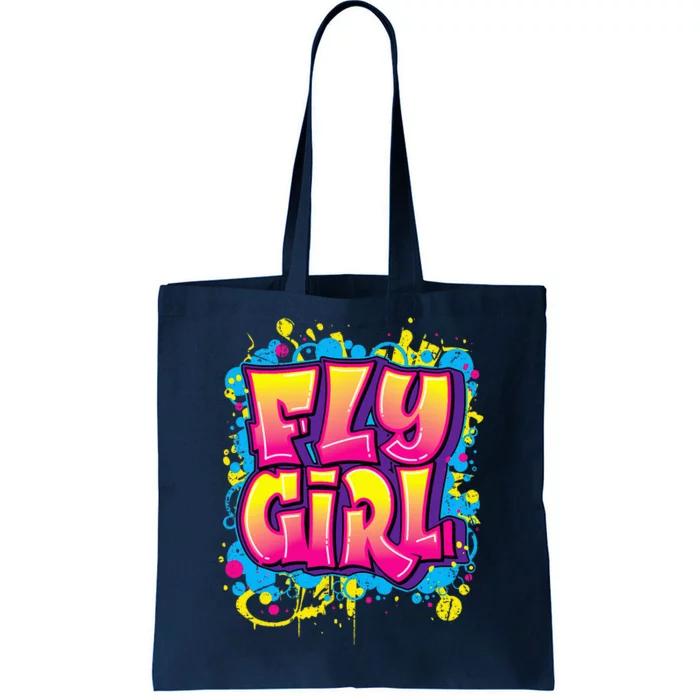 Fly Girl Hip Hop 80s 90s Dance Bgirl Urban Graffiti Style Tote Bag