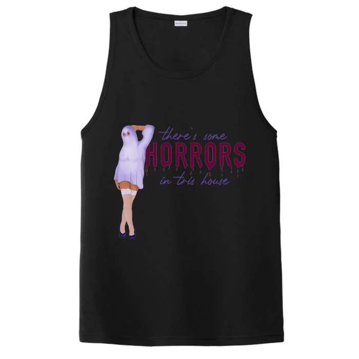 Funny Ghost Halloween Theres Some Horrors In House Vibe Gift Performance Tank