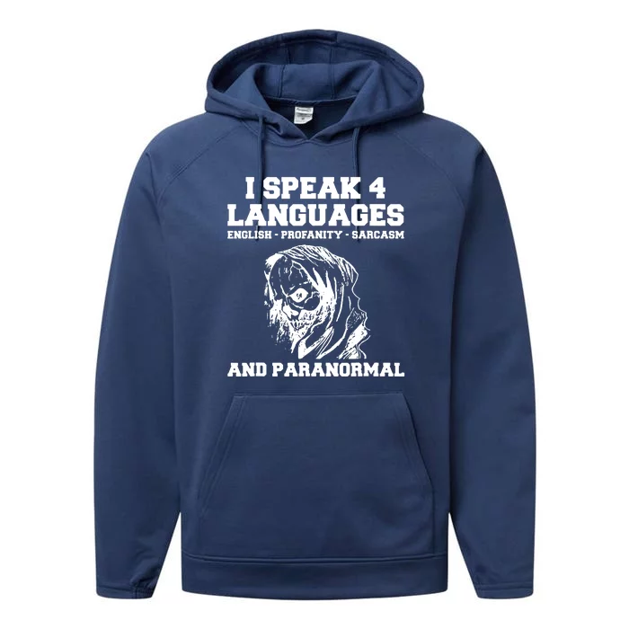 Funny Ghost Hunting Sarcastic Paranormal Ghost Hunter Performance Fleece Hoodie