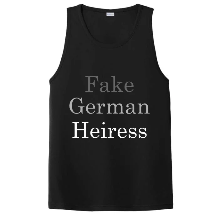 Fake German Heiress Funny Meme Performance Tank