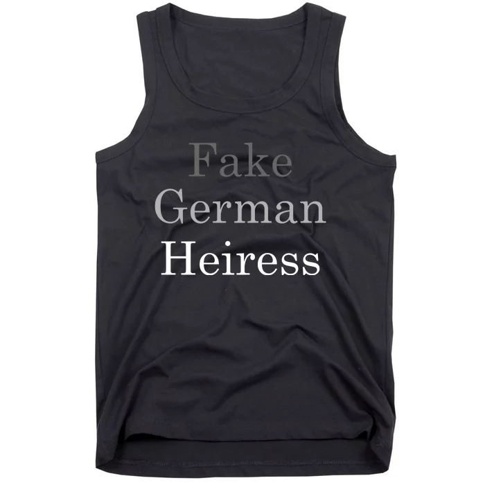 Fake German Heiress Funny Meme Tank Top