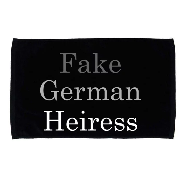 Fake German Heiress Funny Meme Microfiber Hand Towel