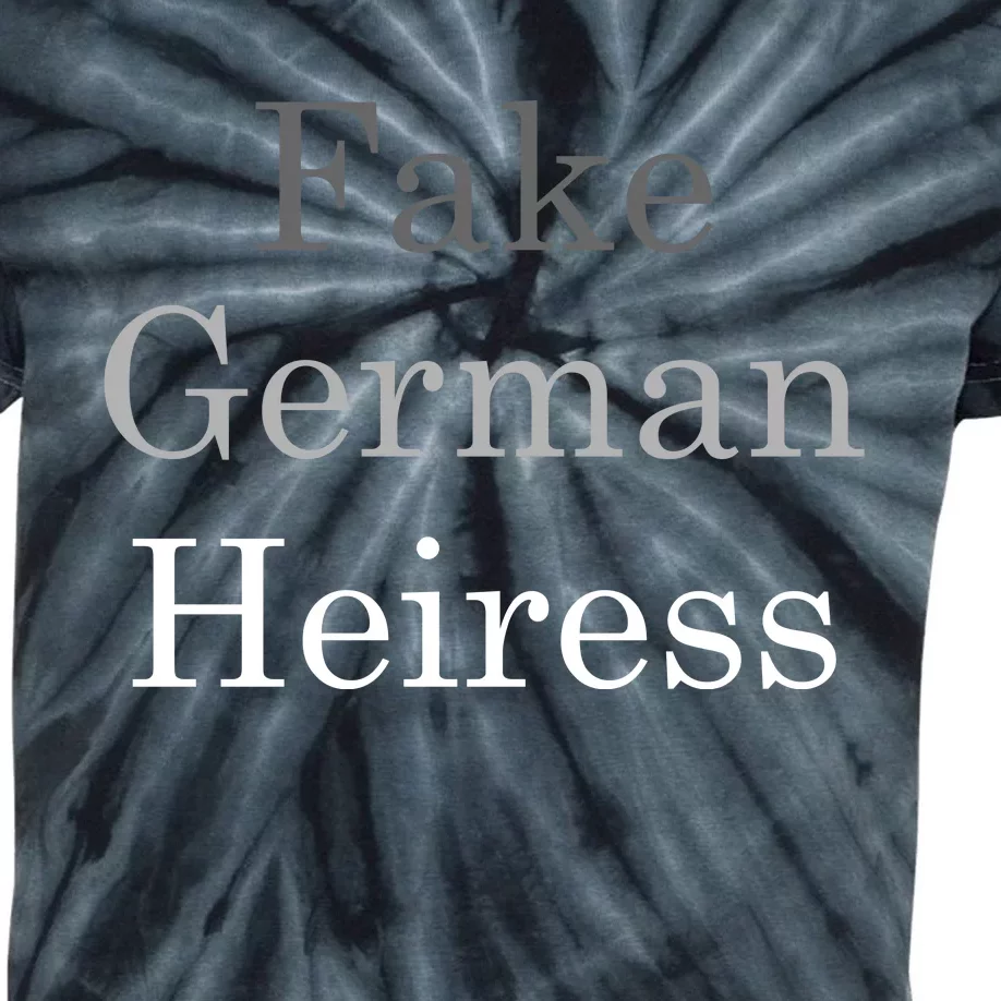 Fake German Heiress Funny Meme Kids Tie-Dye T-Shirt