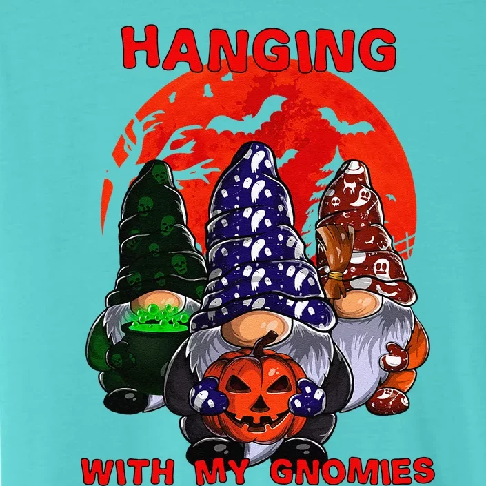 Funny Gnome Halloween Hanging With My Gnomies ChromaSoft Performance T-Shirt