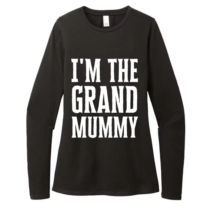 Funny Grandma Halloween Quote IM The Grand Mummy Gift Womens CVC Long Sleeve Shirt