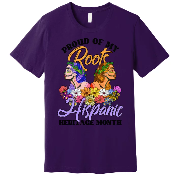 Floral Girls Hispanic Heritage Month Proud Of My Roots Premium T-Shirt