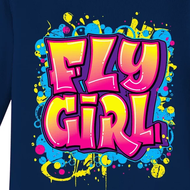 Fly Girl Hip Hop 80s 90s Dance Bgirl Urban Graffiti Style Baby Long Sleeve Bodysuit