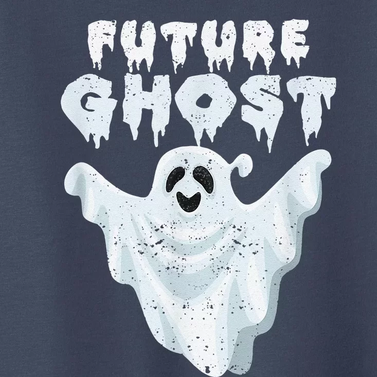 Future Ghost Halloween Party Scary Funny Ghosts Spooky Boo Toddler T-Shirt