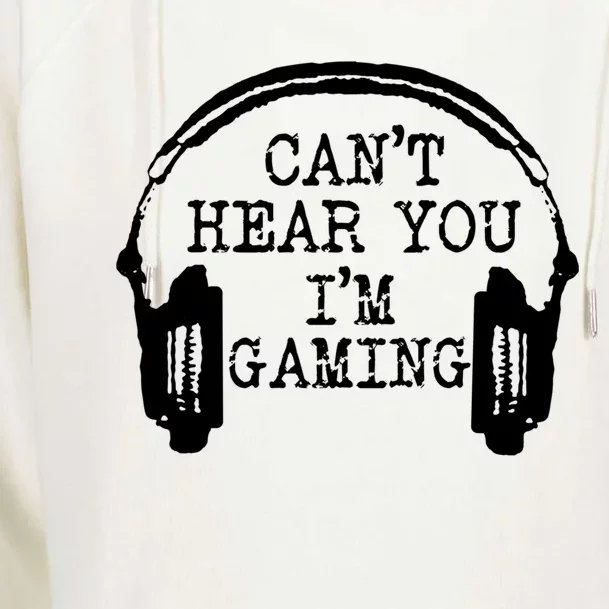 Funny Gamer Headset I Can't Hear You I'm Gaming Meaningful Gift Womens Funnel Neck Pullover Hood